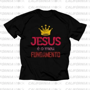 CAMISETA MEU FUNDAMENTO